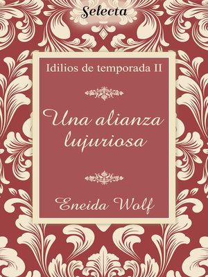 cover image of Una alianza lujuriosa
